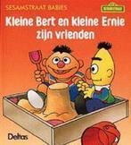 Kleine Bert en kleine Ernie zijn vrienden / Sesamstraat, Verzenden, Gelezen