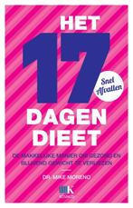 Het 17-dagendieet 9789021550794 Mike Moreno, Boeken, Verzenden, Gelezen, Mike Moreno