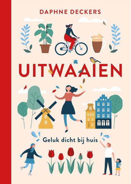 Uitwaaien 9789463810005 Daphne Deckers, Boeken, Literatuur, Zo goed als nieuw, Verzenden