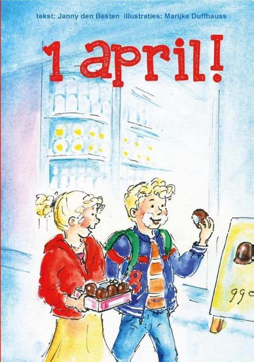 1 april! / AVI M5 9789462785755 Janny den Besten, Boeken, Kinderboeken | Jeugd | onder 10 jaar, Zo goed als nieuw, Verzenden