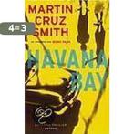 Havana Bay 9789041403865 M. Cruz Smith, Boeken, Verzenden, Gelezen, M. Cruz Smith