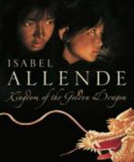 Kingdom of the Golden Dragon 9780007177479, Verzenden, Isabel Allende, Margaret Sayers Peden