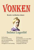 Vonken 9789492228956, Boeken, Gelezen, Selma Lagerlöf, Verzenden