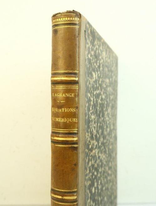 Joseph Louis de Lagrange - Traité de la résolution des, Antiek en Kunst, Antiek | Boeken en Manuscripten
