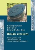 Rituale erneuern.by Jungaberle, Henrik New   .=, Jungaberle, Henrik, Verzenden