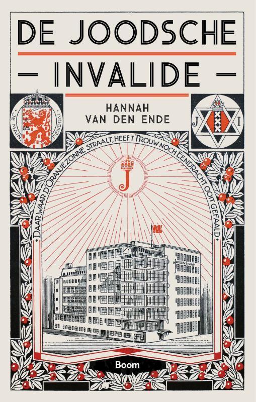 De Joodsche Invalide 9789024418848 Hannah van den Ende, Boeken, Geschiedenis | Wereld, Gelezen, Verzenden