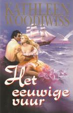Het eeuwige vuur / Parel pockets 9789022530948, Boeken, Verzenden, Gelezen, Kathleen Woodiwiss