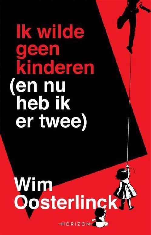 Ik wilde geen kinderen (en nu heb ik er twee) 9789492159908, Boeken, Zwangerschap en Opvoeding, Gelezen, Verzenden