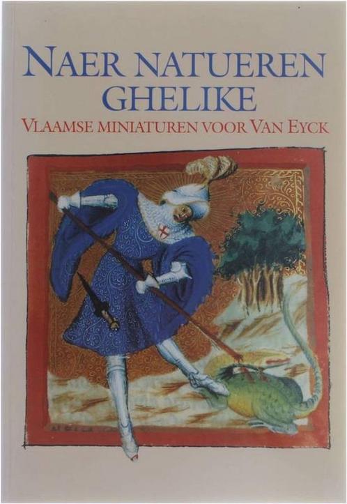 Naer natueren ghelike 9789061528203 Maurits Smeyers, Boeken, Kunst en Cultuur | Beeldend, Gelezen, Verzenden