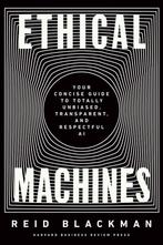 Ethical Machines 9781647822811 Reid Blackman, Livres, Verzenden, Reid Blackman