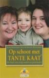 Op schoot met Tante Kaat 9789054667216 Elma Dalhuijsen-Nuis, Verzenden, Elma Dalhuijsen-Nuis