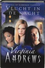 Vlucht in de nacht / Gebroken vleugels / 2 9789032509507, Boeken, Verzenden, Gelezen, Virginia Andrews