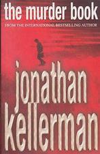 The Murder Book 9780747269861 Kellerman, Verzenden, Kellerman