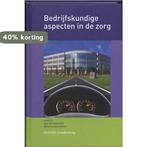 Bedrijfskundige aspecten in de zorg 9789035230637, Boeken, Studieboeken en Cursussen, Verzenden, Zo goed als nieuw, G.A. Hiltermann