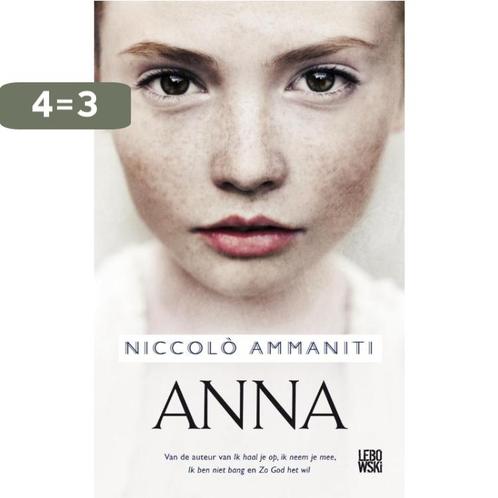 Anna 9789048838912 Niccolò Ammaniti, Boeken, Romans, Gelezen, Verzenden