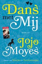 Dans met mij 9789026141386 Jojo Moyes, Boeken, Verzenden, Gelezen, Jojo Moyes