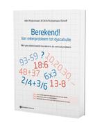 Berekend! Van rekenprobleem tot dyscalculie 9789463713146, Verzenden, Zo goed als nieuw, Ruijssenaars-Elshoff