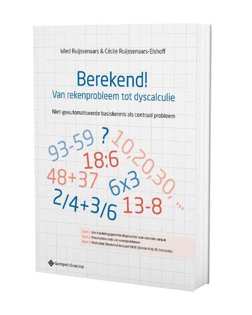 Berekend! Van rekenprobleem tot dyscalculie 9789463713146, Boeken, Overige Boeken, Zo goed als nieuw, Verzenden