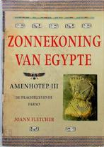 Zonnekoning van Egypte : Amenhotep III, Nieuw, Nederlands, Verzenden