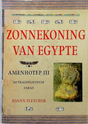 Zonnekoning van Egypte : Amenhotep III, Boeken, Taal | Overige Talen, Verzenden