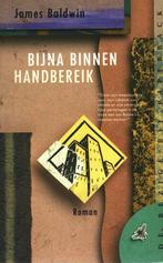 Bijna binnen handbereik / BB-paperback 9789023432043, Boeken, Verzenden, Gelezen, James Baldwin