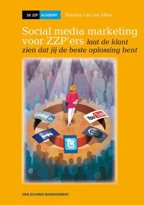 Social media marketing voor zzpers / De ZZP Academy, Livres, Science, Envoi
