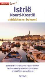 Istrië / Merian live 9789044742497 Peter Hinze, Boeken, Reisgidsen, Zo goed als nieuw, Verzenden