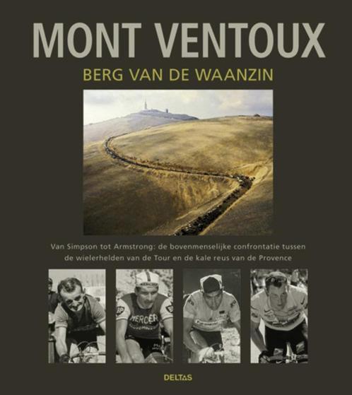 Mont Ventoux, berg van de waanzin 9789044726664, Livres, Livres de sport, Envoi