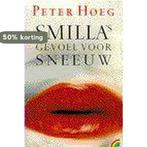Smillas gevoel voor sneeuw / Rainbow pocketboeken / 321, Boeken, Verzenden, Gelezen, Peter Høeg