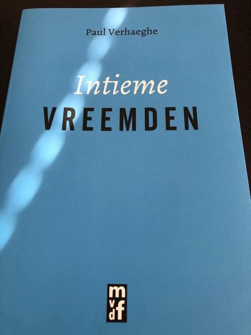 Intieme vreemden 9789047714460 Paul Verhaeghe, Boeken, Overige Boeken, Gelezen, Verzenden