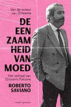 De eenzaamheid van moed 9789000385980 Roberto Saviano, Verzenden, Roberto Saviano