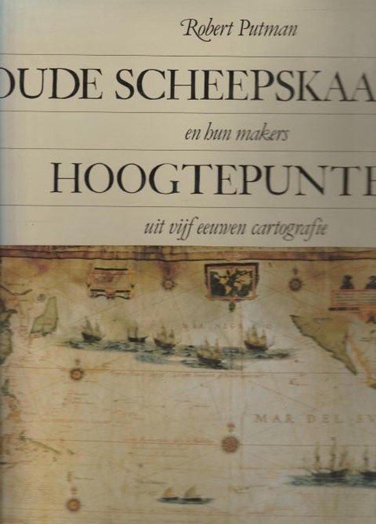 Oude scheepskaarten en hun makers 9789023005049 Putman, Boeken, Wetenschap, Gelezen, Verzenden