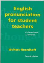 English pronunciation for student teachers 9789001167035, C. Gussenhoven, A. Broeders, Gelezen, Verzenden