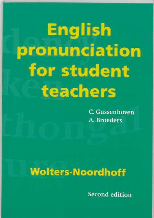 English pronunciation for student teachers 9789001167035, Boeken, Schoolboeken, Gelezen, Verzenden
