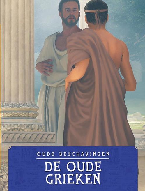 De Oude Grieken / Oude beschavingen 9789463419413 David West, Livres, Livres pour enfants | Jeunesse | 10 à 12 ans, Envoi