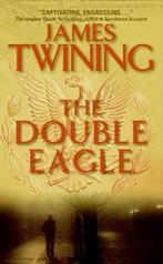 The Double Eagle 9780060762209, Gelezen, James Twining, Kati Nicholl, Verzenden
