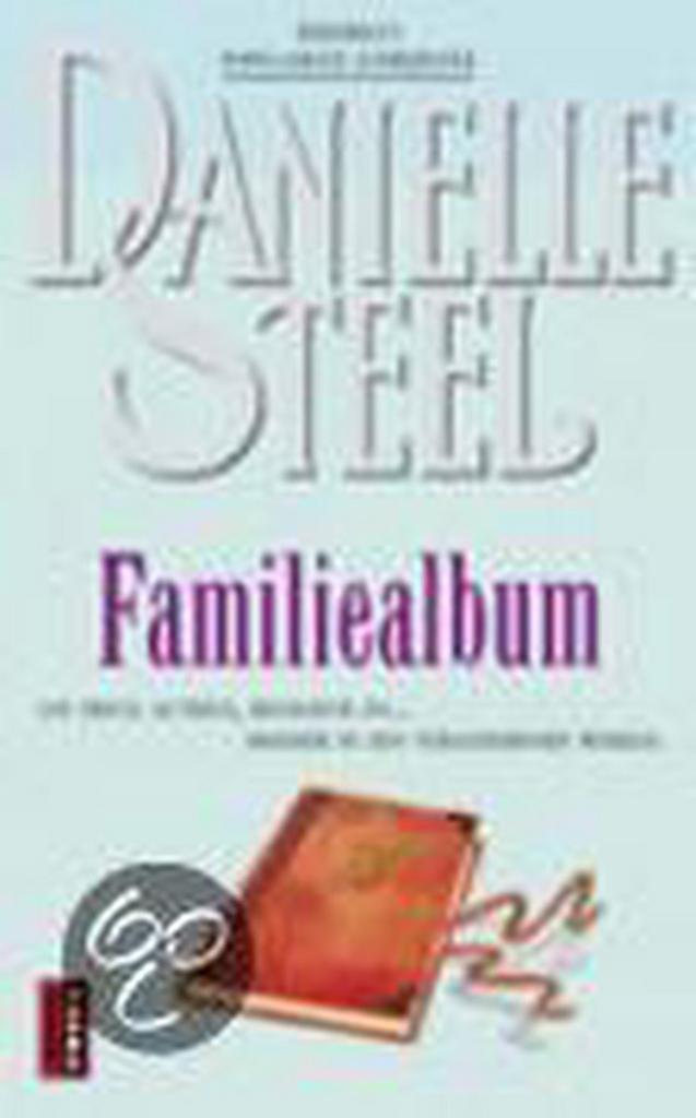 Familiealbum 9789024551927 Danielle Steel, Boeken, Historische romans, Gelezen, Verzenden