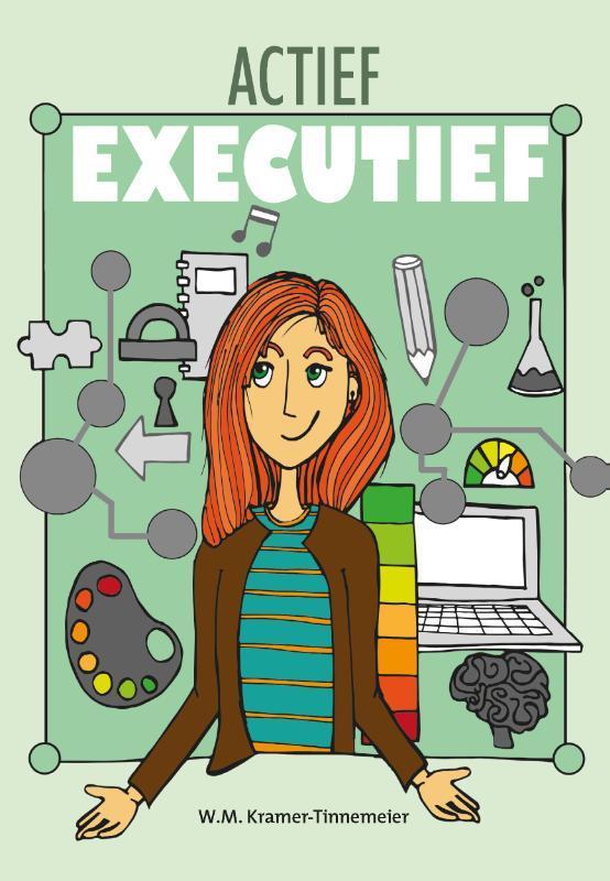 Actief executief 9789081916752 Maureen Kramer-Tinnemeier, Boeken, Studieboeken en Cursussen, Gelezen, Verzenden