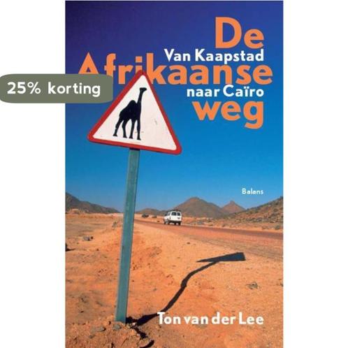 Afrikaanse weg (POD) 9789460032905 Ton van der Lee, Boeken, Reisverhalen, Gelezen, Verzenden