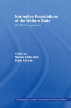 Normative Foundations of the Welfare State - Nanna Kildal -, Boeken, Politiek en Maatschappij, Verzenden, Nieuw