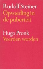 Opvoeding in de puberteit - Rudolf Steiner - 9789060381939 -, Nieuw, Verzenden