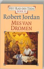 Het Rad des Tijds 11 - Mes van Dromen 9789024555444, Robert Jordan, Verzenden