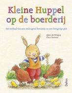 Kleine Huppel op de boerderij / Kleine Huppel 9789044700572, Boeken, Verzenden, Gelezen, Aline de Pétigny