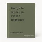 Het grote broers en zussen babyboek 9789090379517, Verzenden, Shelly Sterk
