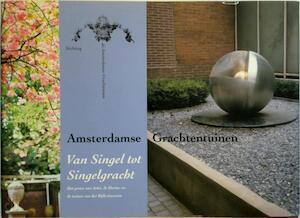 Amsterdamse Grachtentuinen: Van Singel tot Singelgracht, Boeken, Taal | Overige Talen, Verzenden