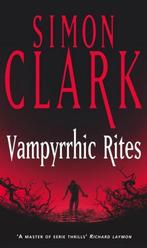 Vampyrrhic Rites 9780340819418, Livres, Livres Autre, Simon Clarke, Simon Clarke, Verzenden