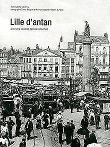 Lille dAntan : Lille à travers la carte postale an...  Book, Boeken, Overige Boeken, Zo goed als nieuw, Verzenden