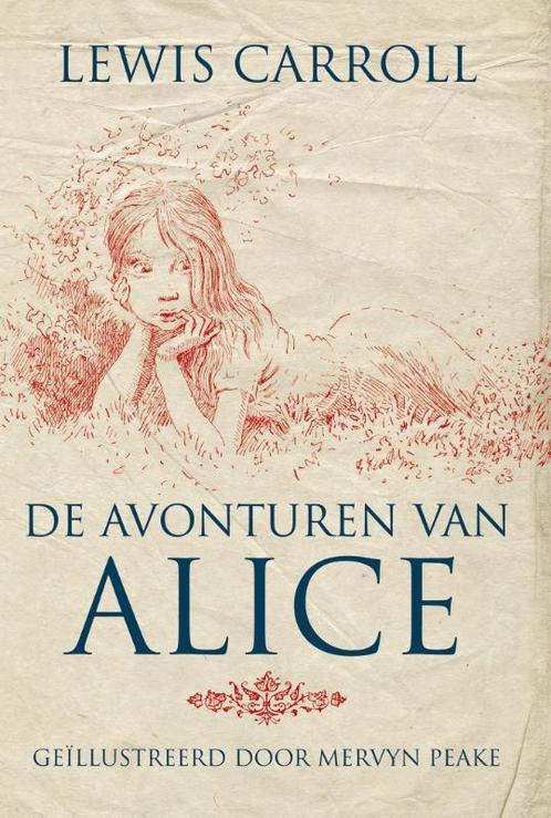 De avonturen van Alice 9789022576519, Livres, Fantastique, Envoi