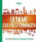Lonely Planet Ultieme culi-bestemmingen 9789021574493, Boeken, Reisgidsen, Verzenden, Zo goed als nieuw, Lonely Planet