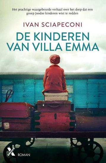 De kinderen van Villa Emma 9789401617741 Ivan Sciapeconi, Verzenden, Zo goed als nieuw, Ivan Sciapeconi